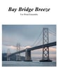 Bay Bridge Breeze Concert Band sheet music cover